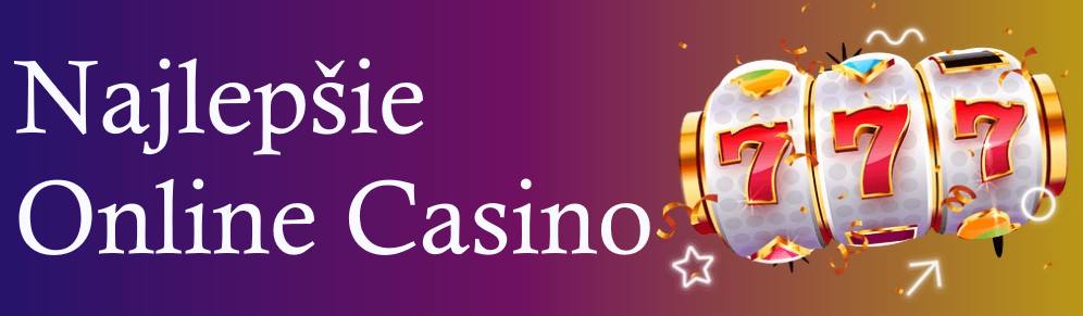 Online casino sk Ako si vybrať to pravé a bezpečné online kasíno Online casino sk Ako si vybrať to pravé a bezpečné online kasíno